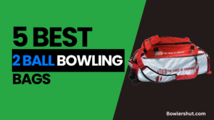 5 best 2 ball bowling bags 2023